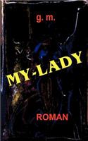 My - Lady
