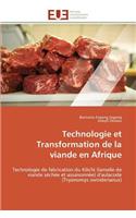 Technologie Et Transformation de la Viande En Afrique