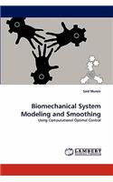 Biomechanical System Modeling and Smoothing