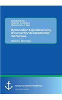 Hydrocarbon Exploration Using Unconventional Interpretation Techniques