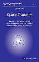 System Dynamics: Komplexe Sozialsysteme Und Ihren Wandel Begreifen Und Gestalten