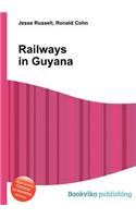 Railways in Guyana