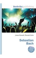 Sebastian Bach: (English)