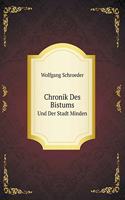 Chronik Des Bistums Und Der Stadt Minden: (German)