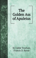 The Golden Ass of Apuleius