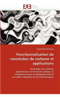 Fonctionnalisation de Nanotubes de Carbone Et Applications