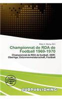 Championnat de RDA de Football 1969-1970: (French)