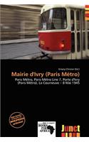 Mairie D'Ivry (Paris M Tro)