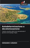 Autodeterminazione e decolonizzazione