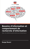 Besoins d'information et comportement de recherche d'information