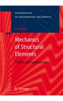 Mechanics Of Structural Elements: Theory And Applications