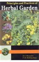 Principles and Practices of Herbal Gardens