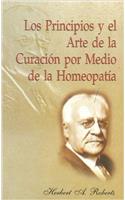 Principlos Y El Arte De La Curacion Por Medio De La Homeopatia