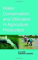 Water Conservation And Utilization In Agriculture Production