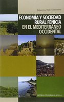Economia y sociedad rural fenicia en el Mediterraneo Occidental