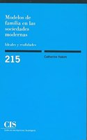 Modelos de familia en las sociedades modernas: Ideales y realidades