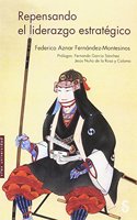 Repensando el liderazgo estrategico