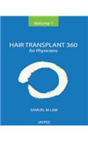Hair Transplant 360 for Physicians, Vol 1