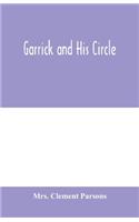 Garrick and his circle