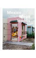 Mexico Megalopolis