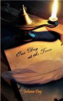 One Day at the Time