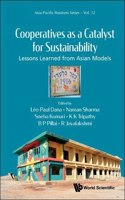 Cooperatives as a Catalyst for Sustainability: Lessons Learned from Asian Models