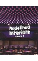 Redefined Interiors, Volume 1