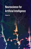 Neuroscience for Artificial Intelligence