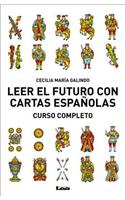 Leer el futuro con cartas españolas, curso completo: Curso Completo