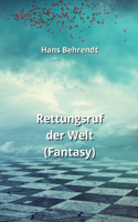 Rettungsruf der Welt (Fantasy)
