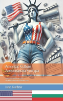 American Culture. ??????????? ???????