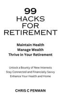 99 Hacks for Retirement