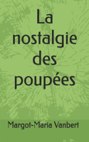 nostalgie des poupées