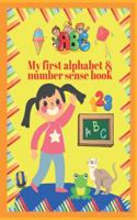 My first alphabet & number sense book