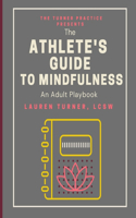 Athlete's Guide to Mindfulness