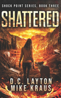 Shattered - Shock Point Book 3