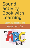 Sound activity Book with Learning: Learn Alphabet sound