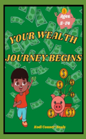 Your Wealth Journey Begin