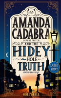 Amanda Cadabra and The Hidey-Hole Truth