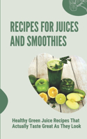 Recipes For Juices And Smoothies: Healthy Green Juice Recipes That Actually Taste Great As They Look: Turmeric Juice Recipe