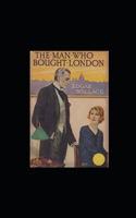 The Man who bought London illustrated