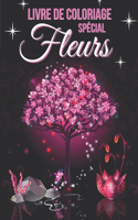 Livre de coloriage spécial Fleurs