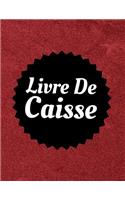 Livre De Caisse: Titulaire du compte-chèques, registre de paiement à 6 colonnes, registre et registre de suivi, registre de solde du compte-chèques personnel, regist