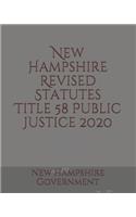 New Hampshire Revised Statutes Title 58 Public Justice