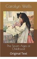 The Seven Ages of Childhood
