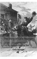 The Story of Cole Younger