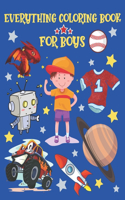 Everything Coloring Book For Boys