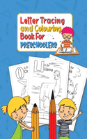 Letter Tracing and Colouring Book For Preschoolers