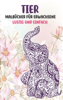 Malbücher für Erwachsene - Lustig und einfach - Tier