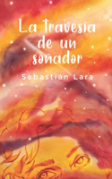 travesía de un soñador